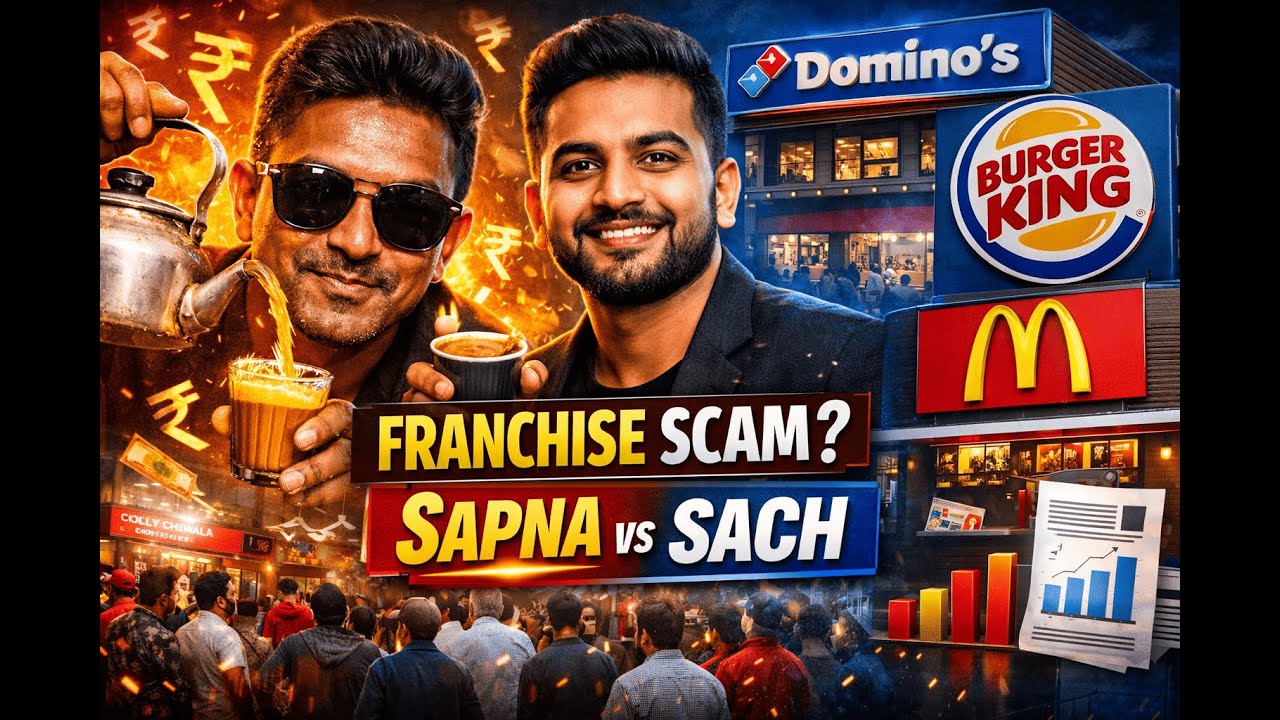 Franchise Scam? Dolly, MBA Chaiwala aur QSR Giants — Sach, Figures & Kahani