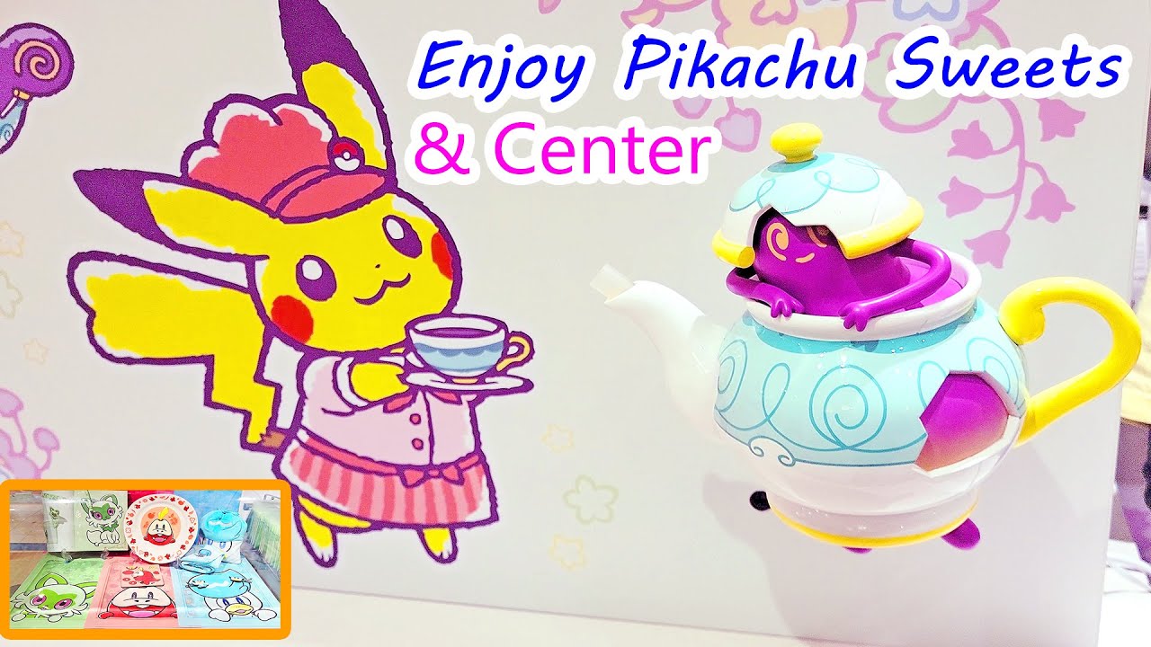 Pikachu Sweets & Pokemon Center Mega Tokyo Sunshine City Ikebukuro
