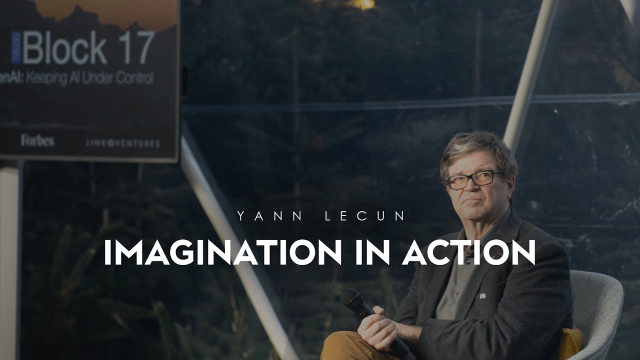 Yann LeCun | Imagination In Action | Davos 2024
