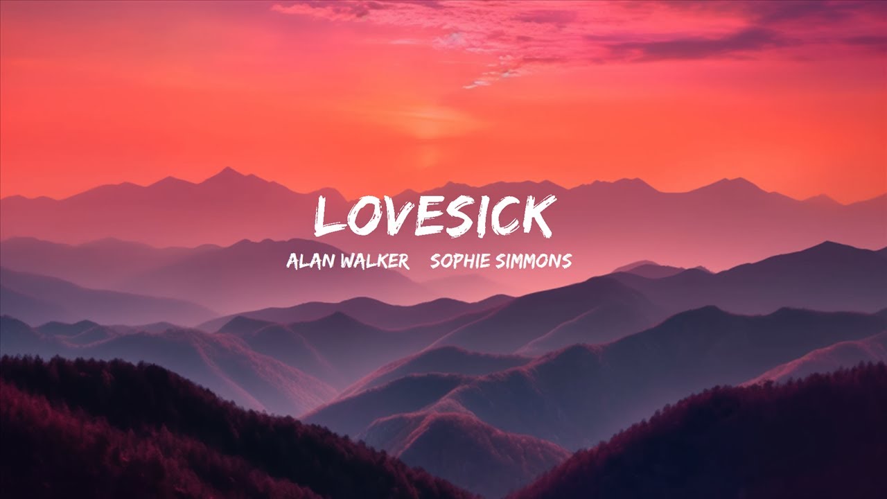 Alan Walker & Sophie Simmons - Lovesick (Lyrics) |1hour Lyrics