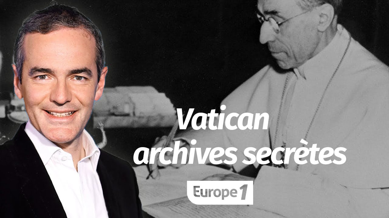 Au c&oelig;ur de l'Histoire: Vatican, archives secr&egrave;tes (Franck Ferrand)