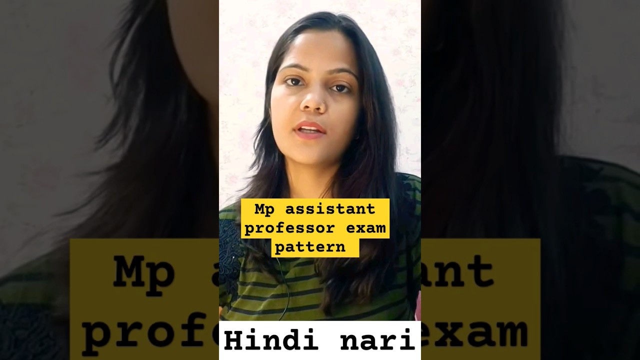 MP ASSISTANT PROFESSOR EXAM PATTERN & SYLLABUS #mpassistantprofessor