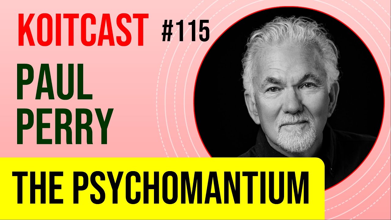 Paul Perry | The Psychomantium, Consciousness & more - KoitCast #115