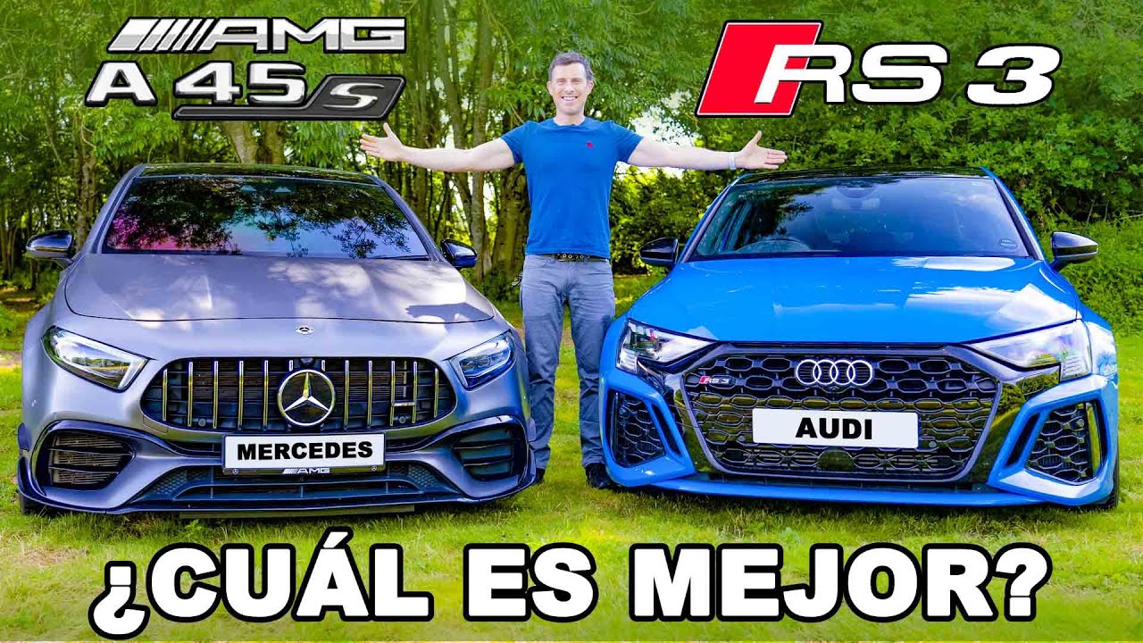 Audi RS3 vs Mercedes-AMG A45 S: ¿Cuál es mejor?