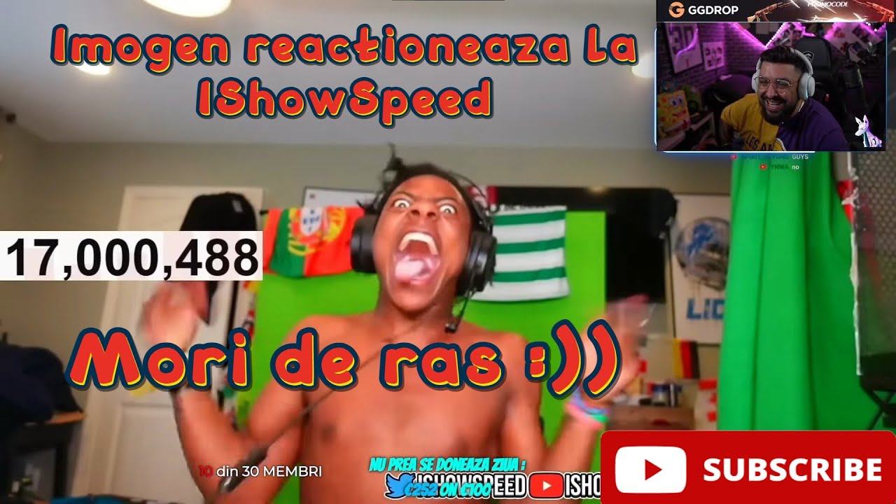 Imogen reactioneaza la IShowSpeed