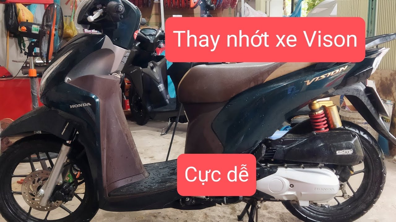 Cách thay nhớt xe Vision