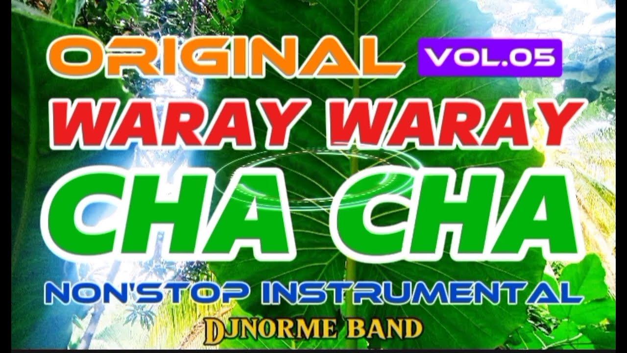 Original kita waray waray cha cha