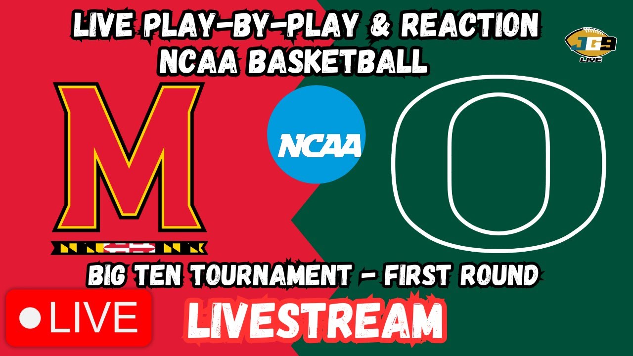Maryland vs. Oregon | PEACOCK LIVESTREAM | College Basketball | LIVE REACTION