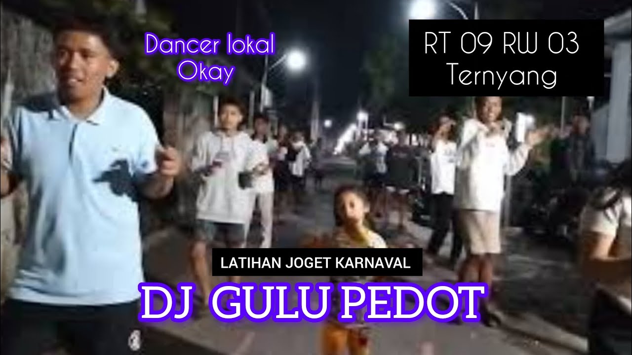 LATIHAN JOGET KARNAVAL DJ GULU PEDOT RT09RW03 TERNYANG #information #karnaval#newinfo#goyang#joget