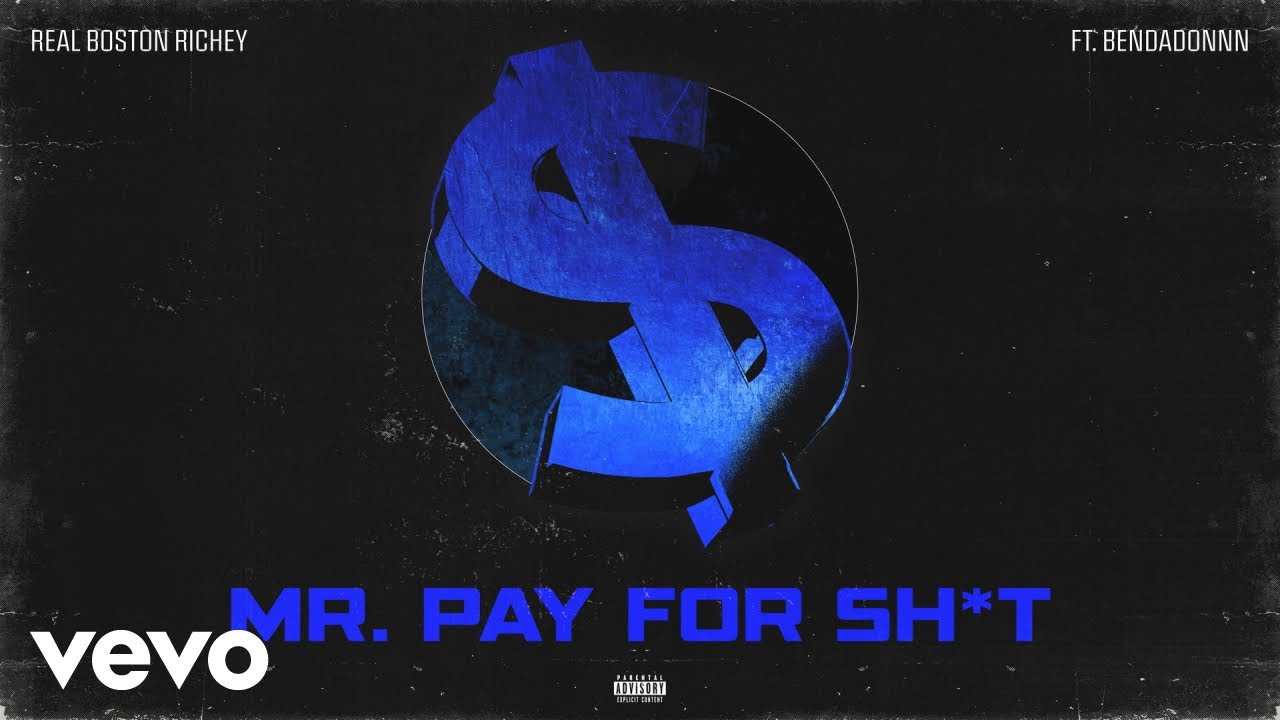 Real Boston Richey - Mr. Pay For Shit (Official Audio) ft. BenDaDonnn