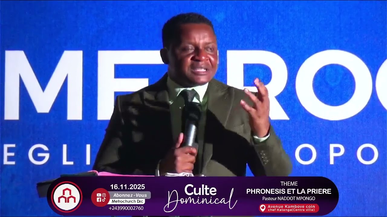 117- PHRONESIS ET LA PRIÈRE | avec Pasteur #NaddotMpongo | #METROCHURCHRDCTV