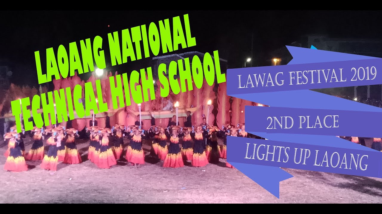 LAOANG NATIONAL TECHNICAL HIGH SCHOOL | 2ND PLACE LAWAG FESTIVAL OF LIGHTS 2019