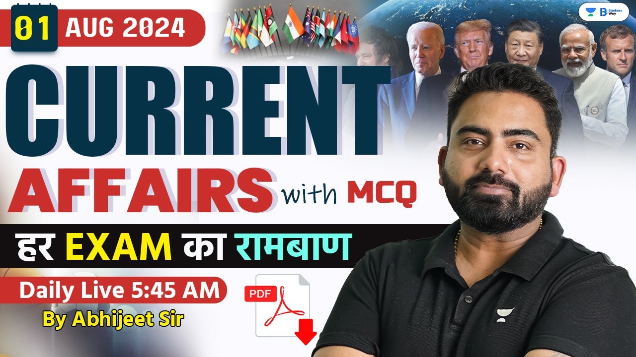 1 August Current Affairs 2024 | Current Affairs Today | Current Affairs by Abhijeet Sir