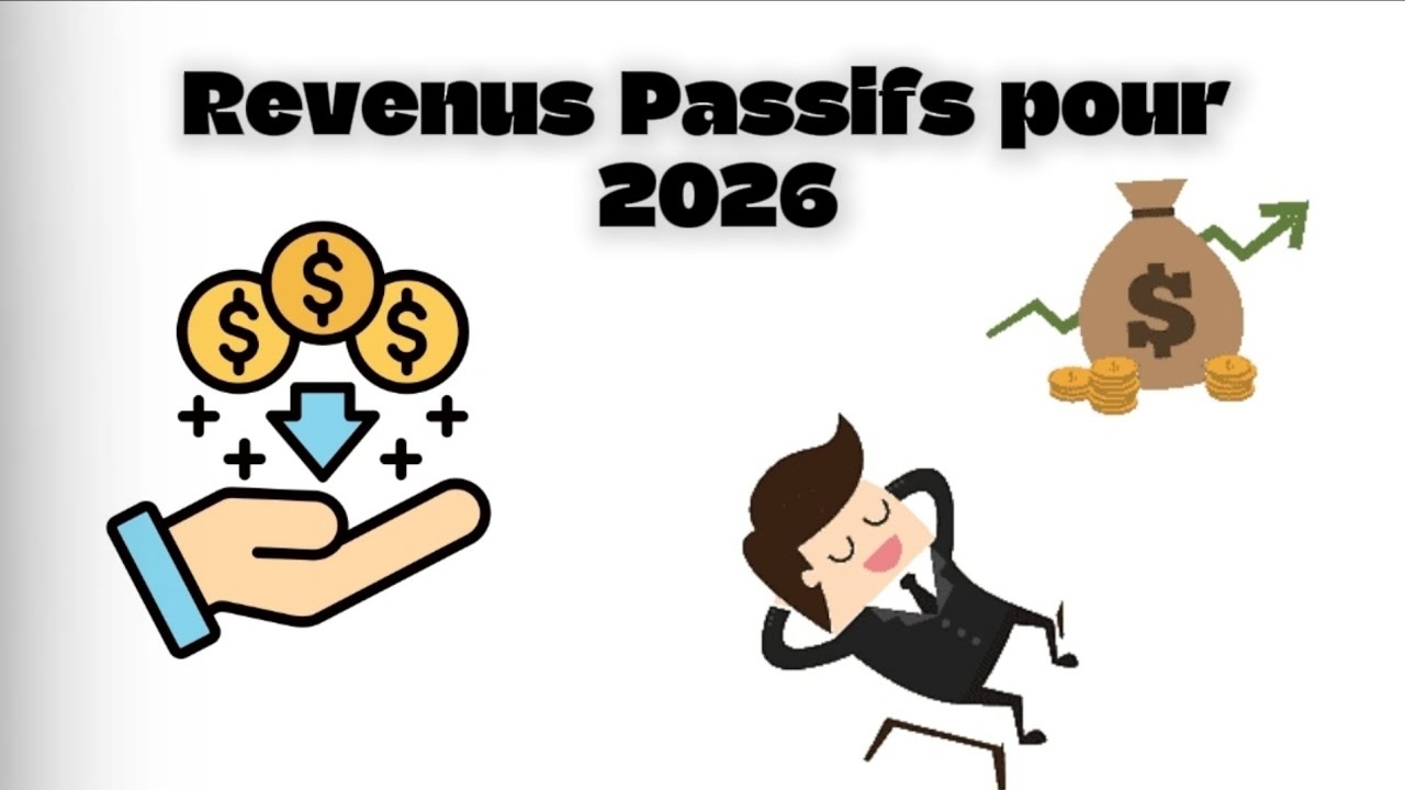 Les Meilleures Id&eacute;es De REVENUS Passifs Pour 2026 !
