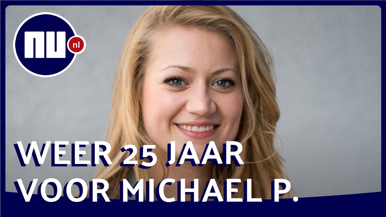 Oom van Anne Faber: 'Bizar dat Michael P. misschien ooit weer vrijkomt' | NU.nl