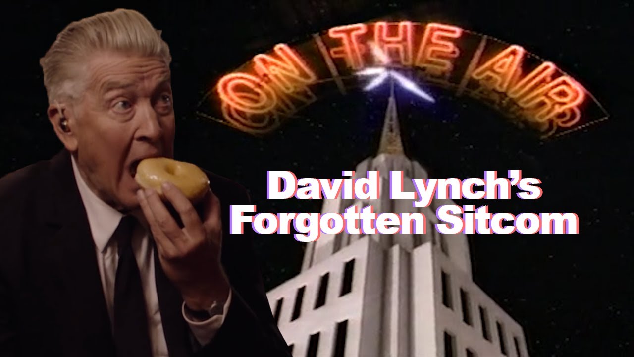 David Lynch's Forgotten Sitcom - On The Air