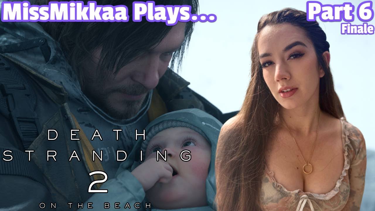 Let's Play Death Stranding 2: On The Beach | Part 6 | MissMikkaa