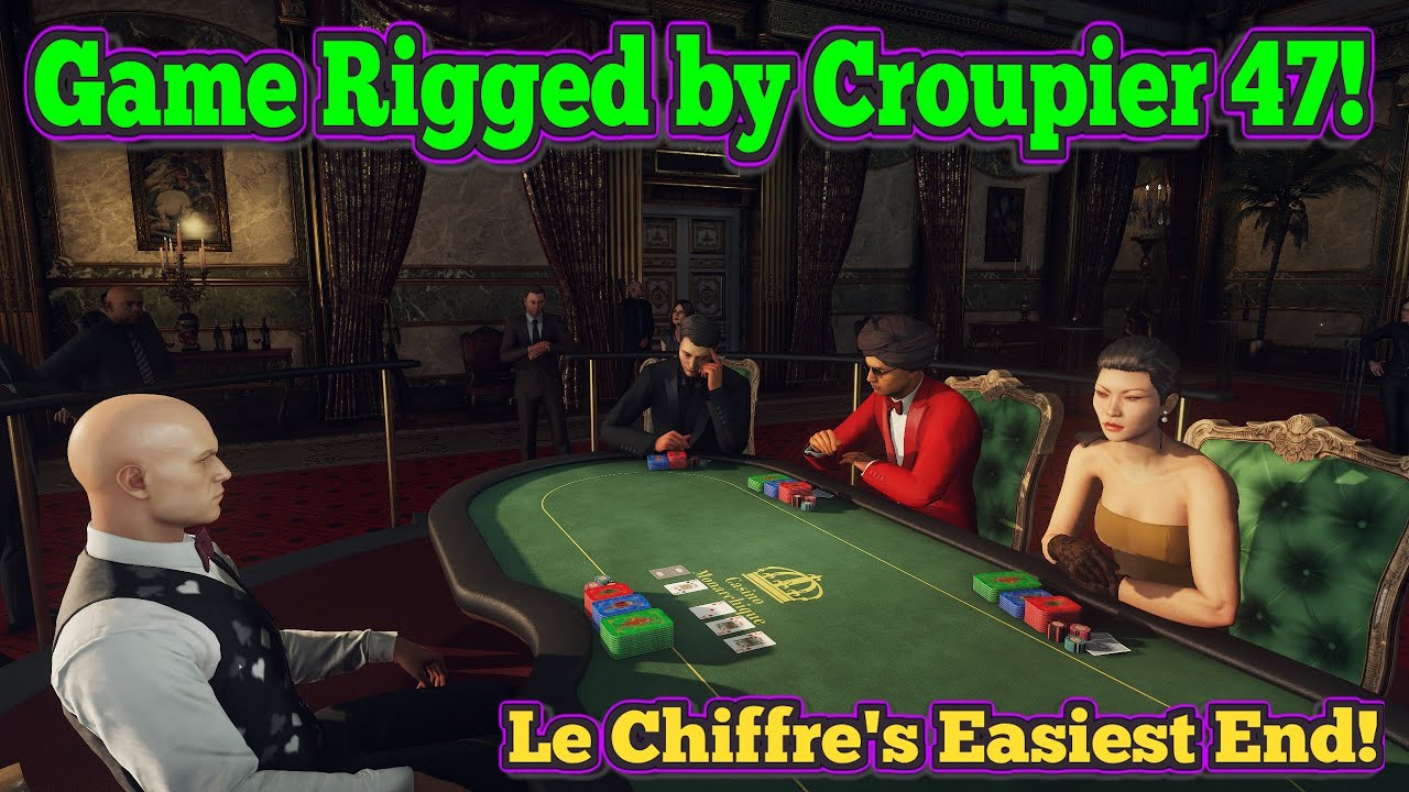 Playing As Croupier in Le Chiffre's Game! - HITMAN WoA