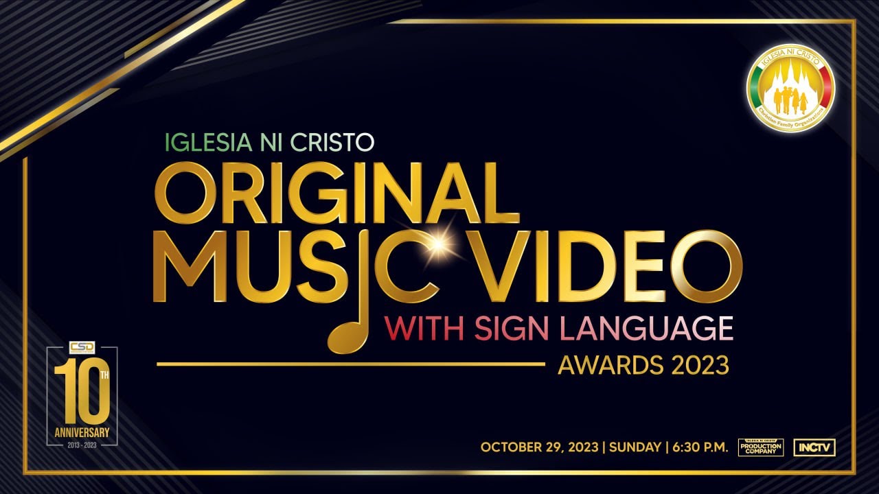 Iglesia Ni Cristo Original Music Video with Sign Language Awards 2023