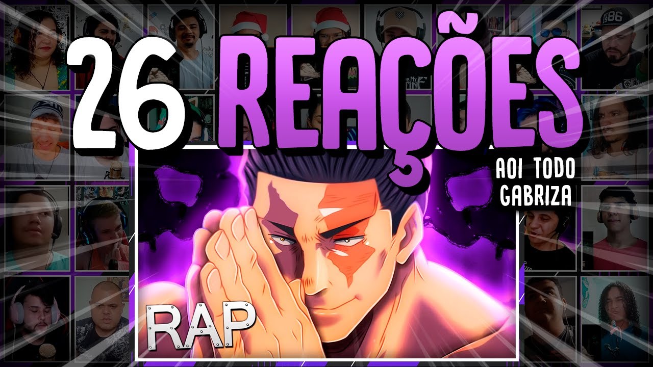 26 Rea&ccedil;&otilde;es | Rap do Aoi Todo (Jujutsu Kaisen) Qual O Seu Tipo De Mulher? | Gabriza ♫