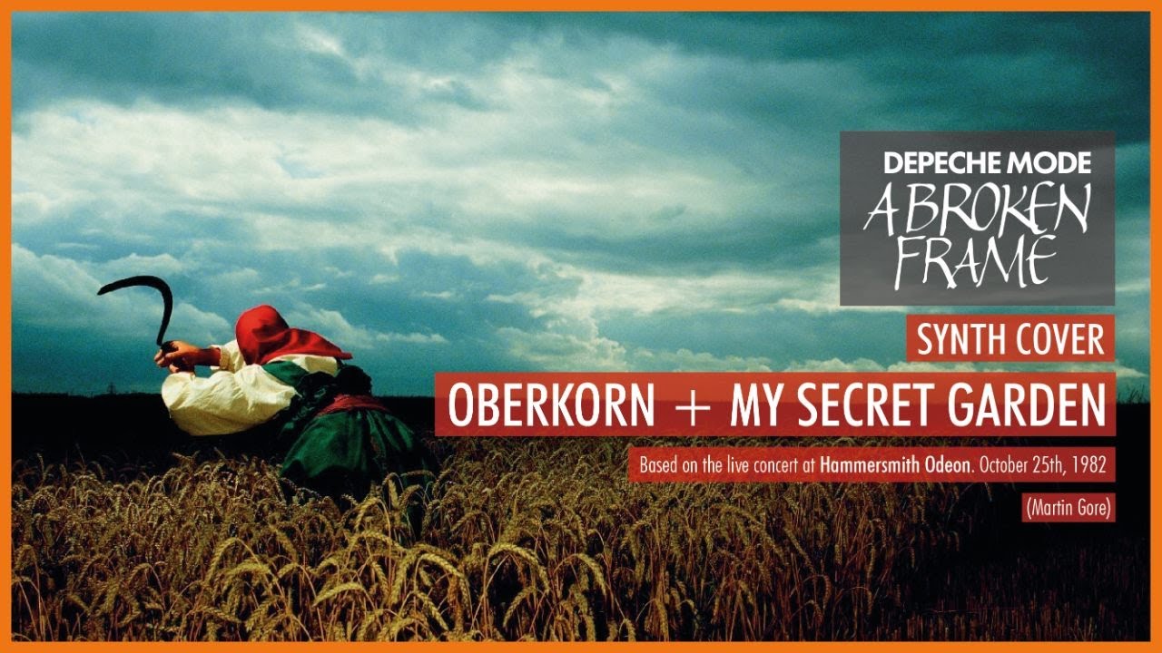 Oberkorn + My Secret Garden [Hammersmith] - Depeche Mode | Synth Cover