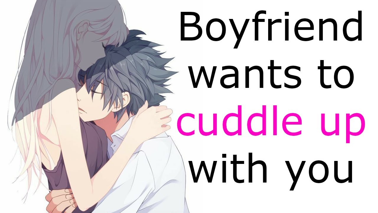 Boyfriend Wants to Cuddle Up with You | ASMR Roleplay
