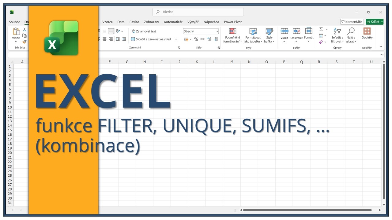 Excel - funkce filter, unique, sumifs, ... (kombinace)