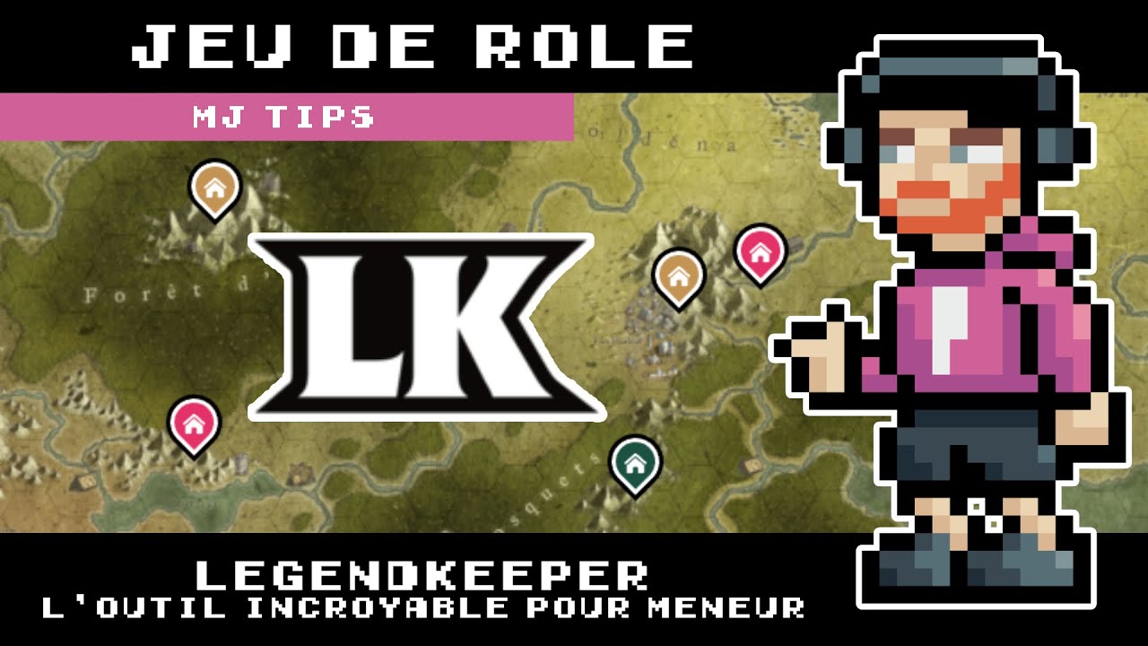 MJ Tips - LegendKeeper, une application incroyable !