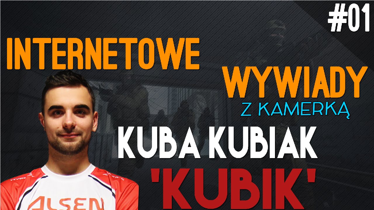 KUBIK-ALSEN Team-JAK BYĆ PRO, REKRUTACJA ALSEN, DOBRY IGL, SPRZĘT-Internetowe Wywiady z kamerką #01