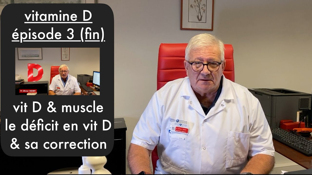 vitamine D et muscle; le déficit et sa correction (33-20)