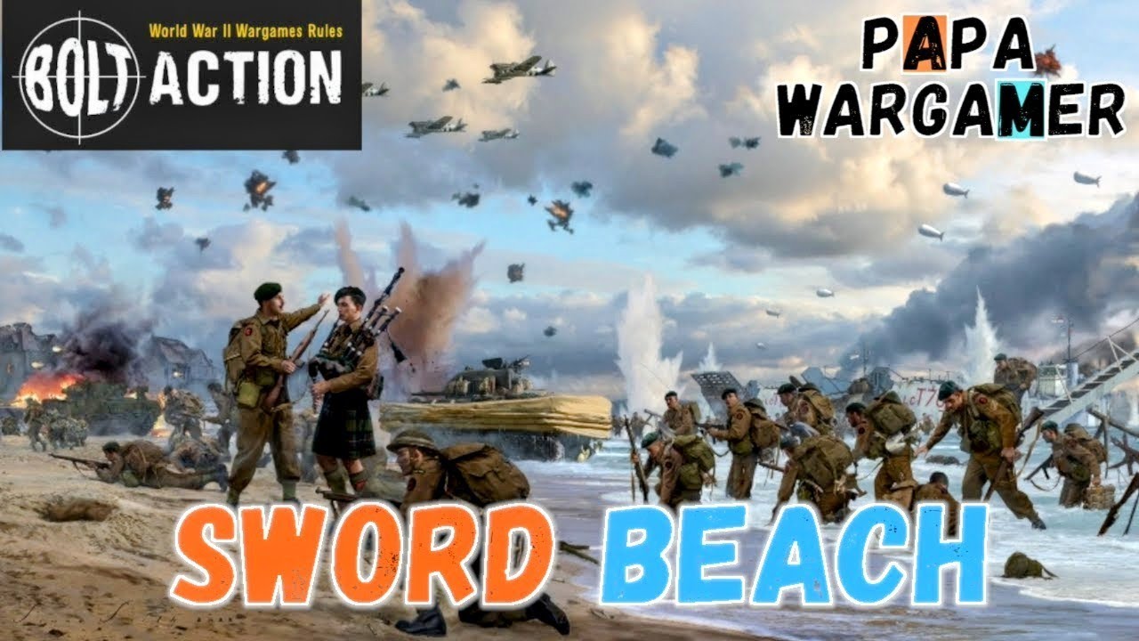 Bolt Action - Sword Beach ! - Britanniques VS Allemands - Rapport de bataille 13 (nouveau format)