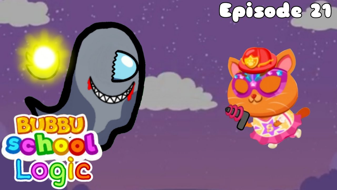 Bubbu School Logic 21: The Scary Paint (Visor Story)