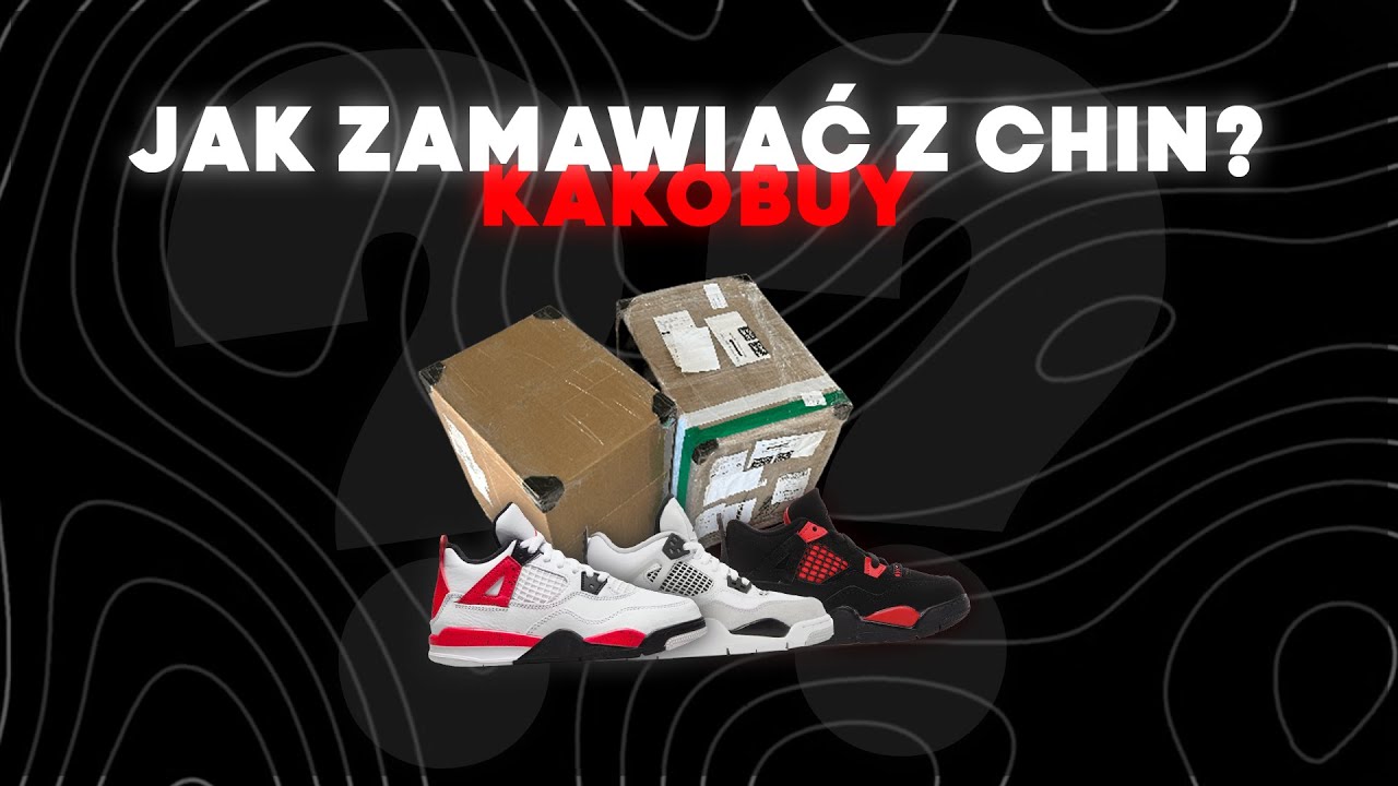 JAK ZMAWIAĆ Z CHIN? (KAKOBUY, CNFNAS, ALLCHINABUY)