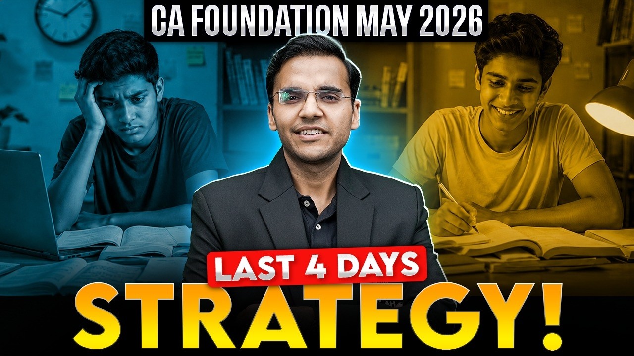 🚨CA Foundation Accounts Last 4 Days Strategy🔥CA Foundation May 2026 | CA Nitin Goel