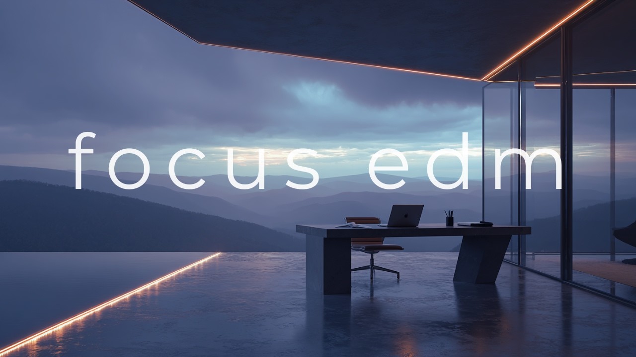 Deep Focus Zone • Focus EDM — Ambient Chillout Mix for Deep Work