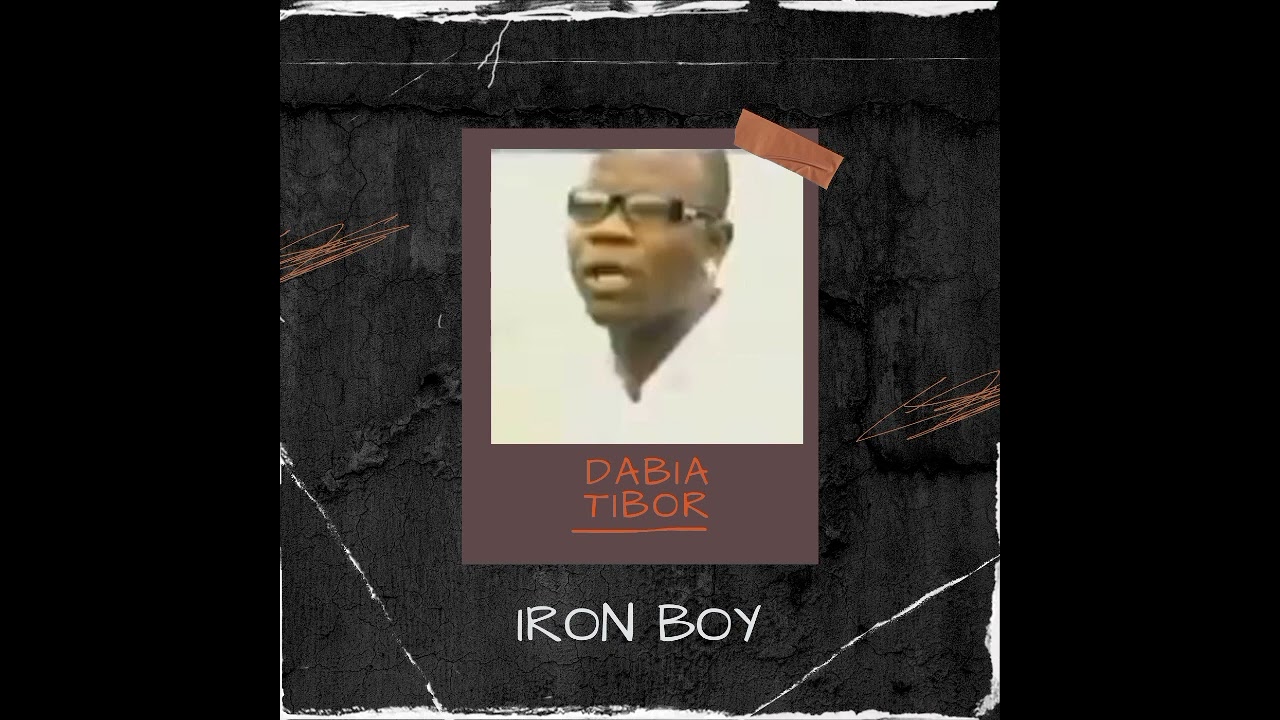 Iron Boy - Dabia TIBOR ( Audio Slide)