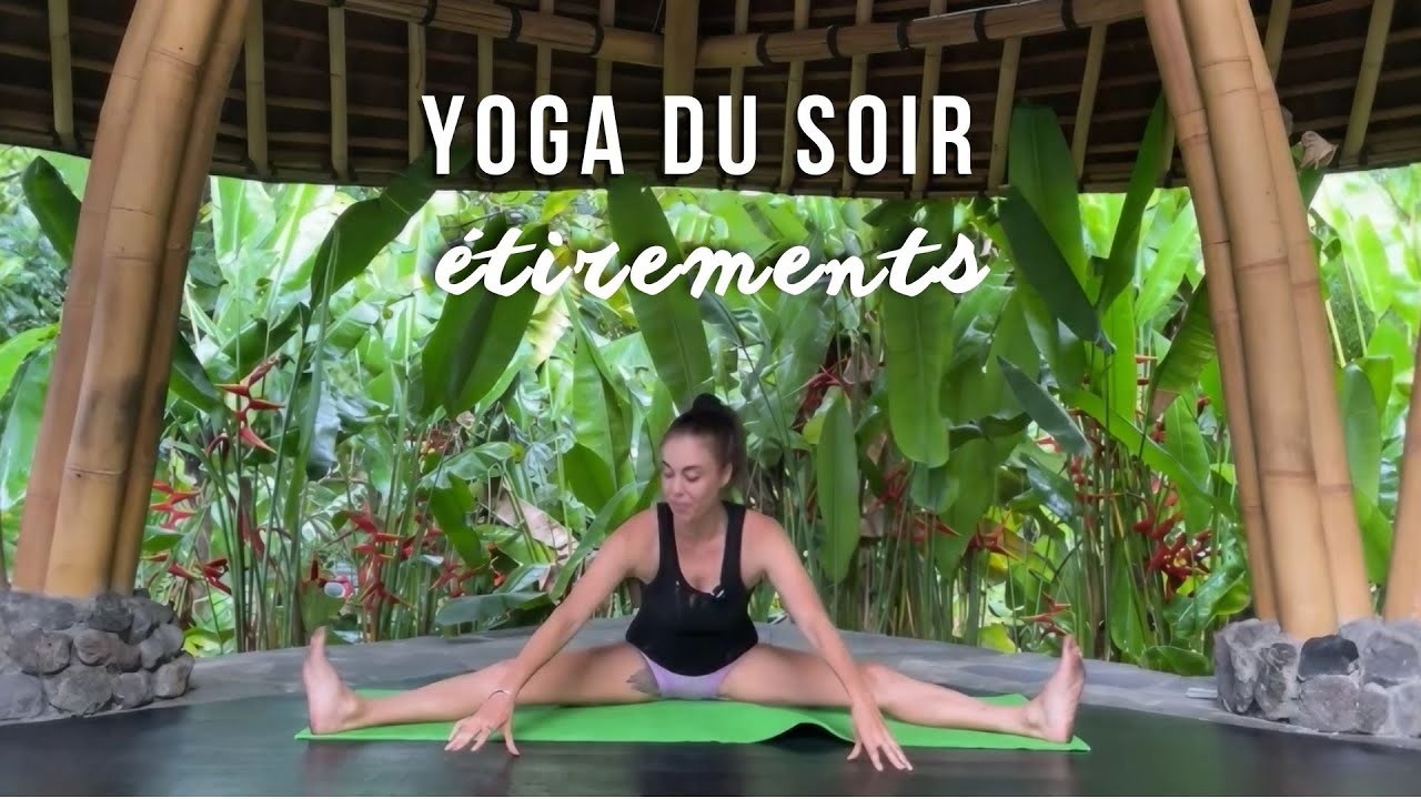 Yoga du soir | express étirements |