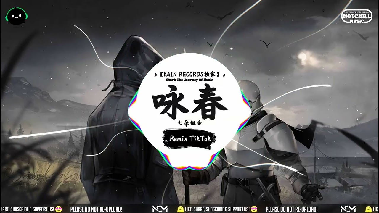 咏春 (抖音DJ版) - 七朵组合「拾一片落叶仰望新旧交叠，嫩绿自梢头微微微微露脸。」♪ || 最热门神好听的抖音歌曲/BGM! | 抖音 | TikTok ♪