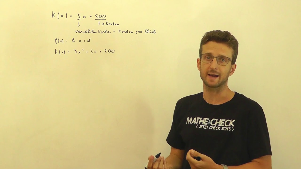 Mathe Basics: Die Kostenfunktion K(x) | Kosten- und Preistheorie | Mathecheck.at