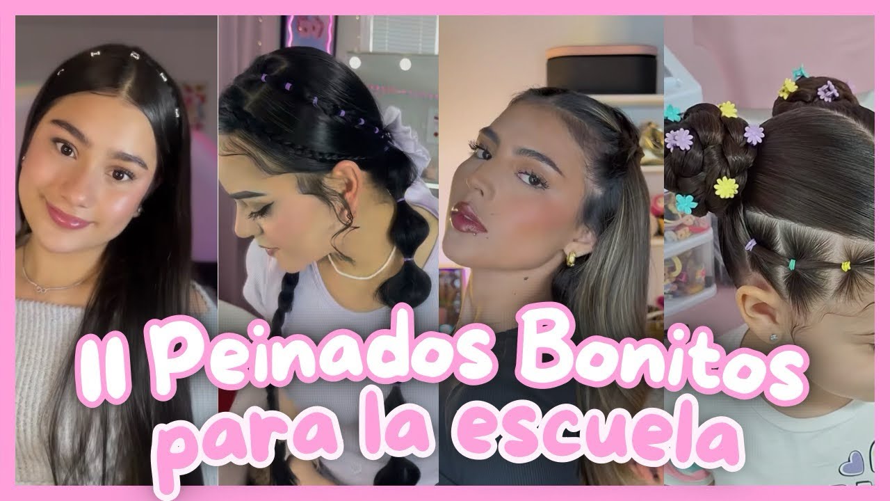 11 Peinados F&Aacute;CILES para Volver a la escuela ✨