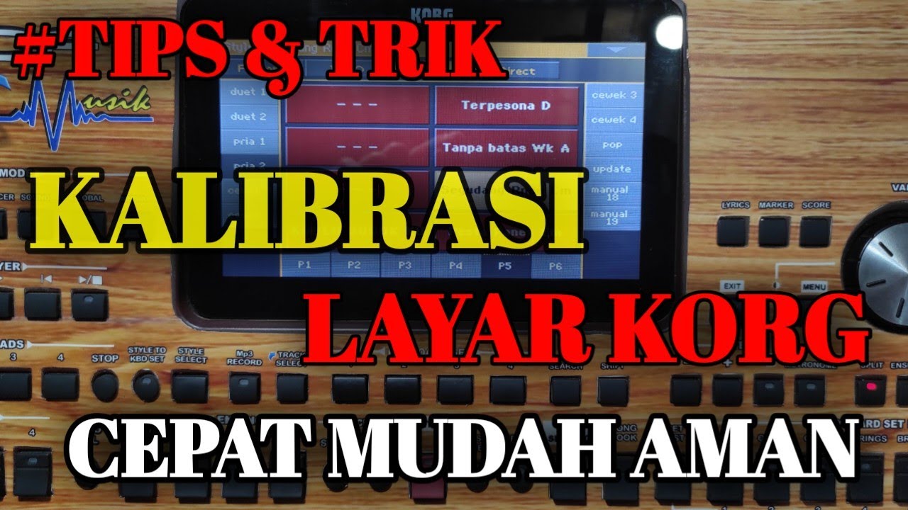 CARA KALIBRASI KEYBOARD KORG PA CEPAT DAN MUDAH