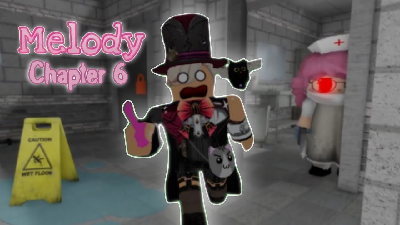 Roblox Melody |Chapter 6 - Gameplay|