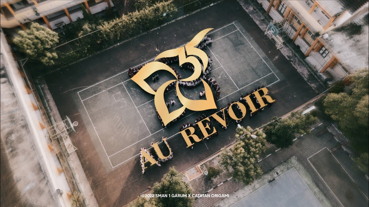 AU REVOIR 35 - SMAN 1 GARUM X CATATAN ORIGAMI