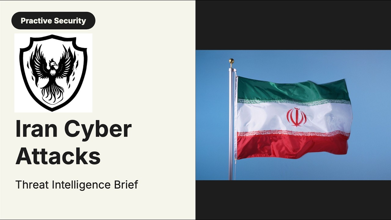 Threat Intel Brief - Iran Cyber Attacks