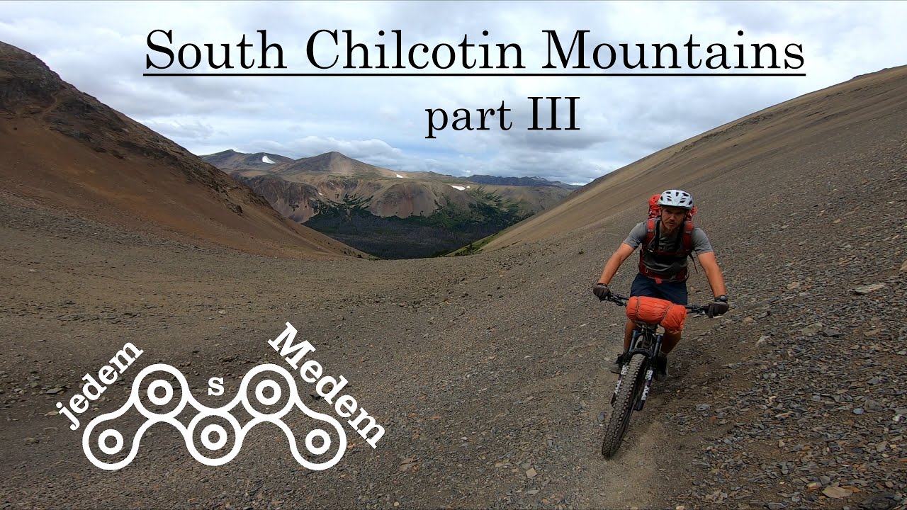 South Chilcotin Mountains | 3 den. -   Nejtěžší výstup na kole