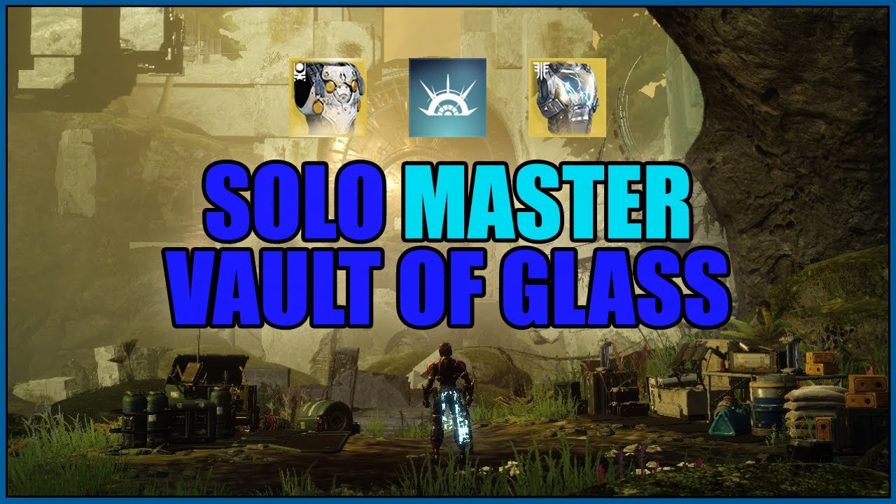Solo MASTER Vault of Glass - Up to the Glass Throne