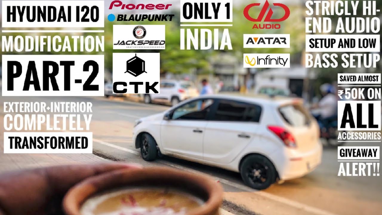 OLD HYUNDAI I20 MODIFIED| DD AUDIO SETUP |CTK DAMPING|INTERIOR MODIFIED| GIVEAWAY| PART 2