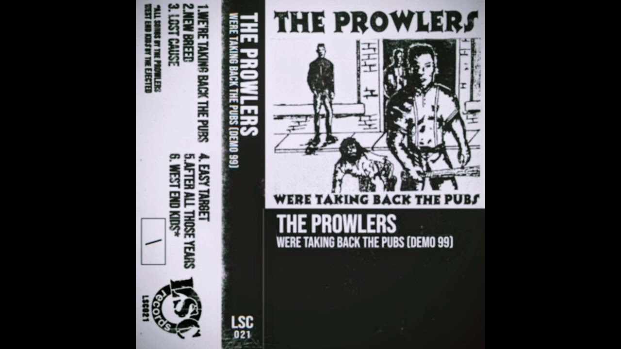 The Prowlers - We're Taking Back the Pubs (Demo 99)
