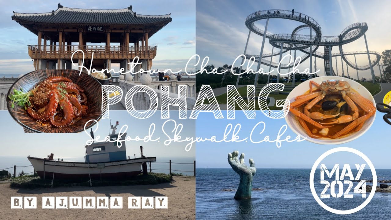 Korea, Pohang 포항 - Homigot | Spacewalk | Hometown Cha Cha Cha | Seafood | Cafes