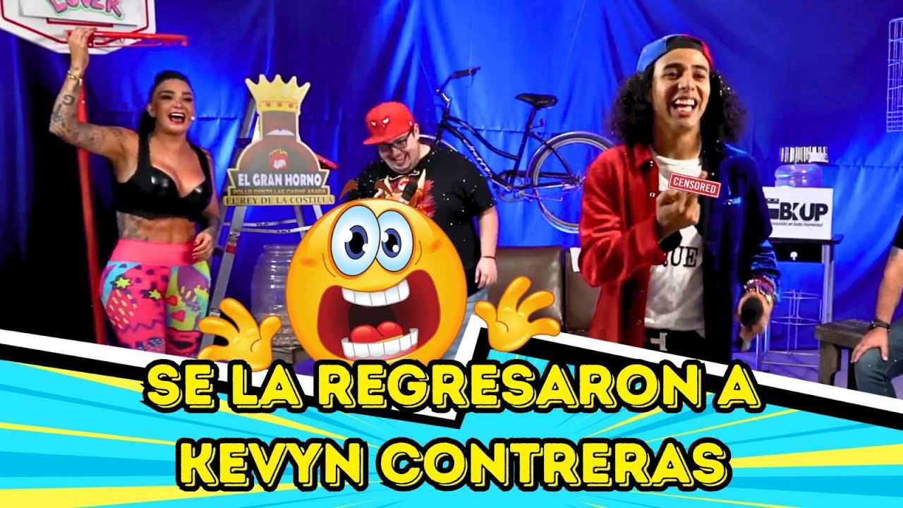 SE LA REGRESARON A KEVYN CONTRERAS 😱😂